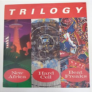 Disco de Vinil Trilogy - New Africa Hard Cell Beat Freaks Interprete Varios Artistas (1987) [usado]