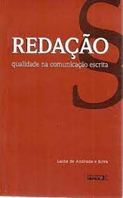 Livro Redação : Qualidade na Comunicação Escrita Autor Andrade, Laine de e Silva (2005) [usado]