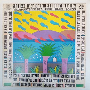 Disco de Vinil Signposts - 31 Israeli Songs Interprete Varios (1979) [usado]