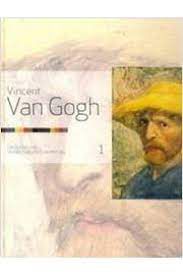 Livro Vincent Van Gogh 1 - Coleção Folha Grandes Mestres da Pintura Autor Gogh, Vincent Van (2007) [usado]