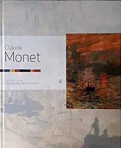 Livro Claude Monet 4 - Coleção Folha Grandes Mestres da Pintura Autor Coleção Folha Grandes Mestres da Pintura (2007) [usado]