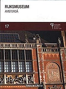 Livro Rijkmuseum Amsterdã 17 - Coleção Folha Grandes Museus do Mundo Autor Vários Autores (2009) [usado]