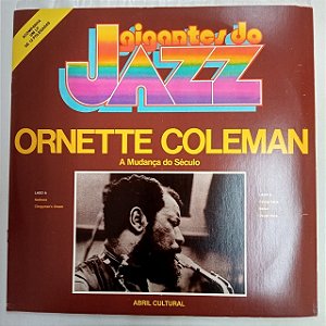 Disco de Vinil Ornette Coleman - Gigante do Jazz Interprete Ornette Coleman (1981) [usado]