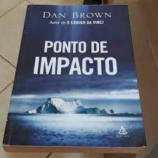 Livro Ponto de Impacto Autor Brown, Dan (2005) [seminovo]
