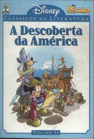 Gibi a Descoberta da América Vol.34 Autor Disney- Clássicos da Literatura Vol.34 (2011) [usado]