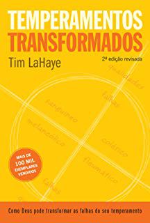 Livro Temperamentos Transformados Autor Lahaye, Tim (2008) [usado]