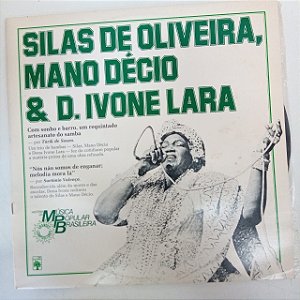 Disco de Vinil Silas de Oliveira Mano Décio e D.ivone Lara - História da Mbp Interprete Silas de Oliveira Mano Décio e D.ivone Lara (1983) [usado]