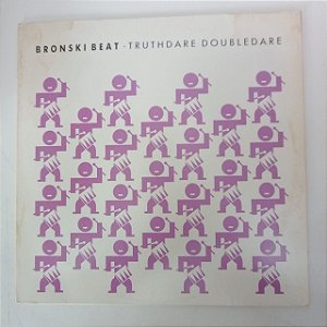 Disco de Vinil Bronski Beat - Truthdare Doubledare Interprete Bronski Beat (1986) [usado]