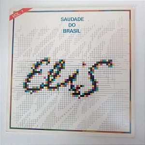 Disco de Vinil Elis Regina - Saudade do Brasil Vol.1 Interprete Elis Regina (1980) [usado]