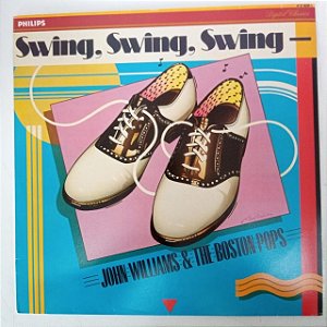 Disco de Vinil Swing Swing Swing Interprete John Willians e The Boston Pops (1986) [usado]