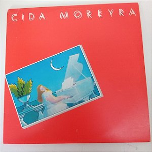 Disco de Vinil Cida Moreyra 1686 Interprete Cida Moreyra (1986) [usado]