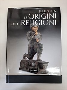 Livro Le Origini Delle Religioni Autor Ries, Julien (2012) [usado]