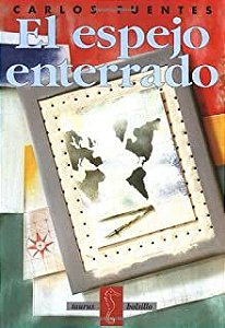 Livro El Espejo Enterrado Autor Fuentes, Carlos (1992) [usado]