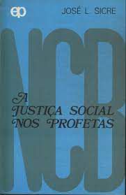 Livro a Justiça Social nos Profetas Autor Sicre, José L. (1990) [usado]