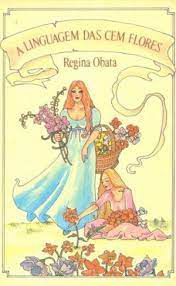 Livro a Linguagem das Cem Flores Autor Obata, Regina (1986) [usado]