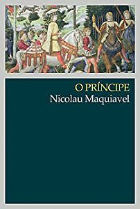 Livro o Príncipe Autor Maquiavel, Nicolau (2014) [usado]