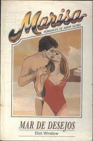 Livro Mar de Desejos - Romances de Amor Globo Autor Winslow, Eliot (1983) [usado]