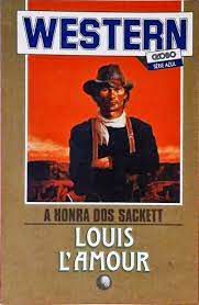Livro a Honra dos Sackett- Série Azul Autor L''amour, Louis (1961) [usado]