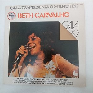 Disco de Vinil Gala 79 Apresenta o Melhor de Bete Carvalho Interprete Beth Carvalho (1979) [usado]