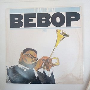 Disco de Vinil Atlantic Jazz - Bebop Interprete Varios (1988) [usado]