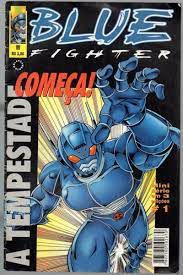 Gibi Blue Fighter Nº1 Autor a Tempestade Começa! Mini Série em 3 Edições [usado]