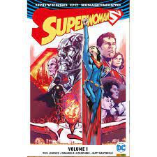 Gibi Superwoman - Vol. 1 Universo Dc Renascimento Autor Phil Jimenez e Outros (2017) [usado]
