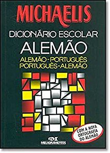 Livro Michaelis- Dicionário Escolar Alemão- Português Português -alemão Autor Keller, Alfred J. (2002) [usado]