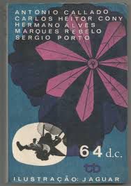 Livro 64 D.c. Autor Callado, Antonio e Outros (1967) [usado]