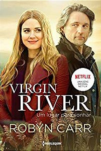 Livro Virgin River: um Lugar para Sonhar Autor Carr, Robyn (2020) [usado]