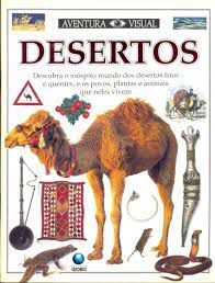 Livro Desertos - Aventura Visual Autor Macquitty, Miranda (1997) [usado]
