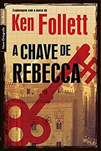 Livro a Chave de Rebecca (edição de Bolso) Autor Follett, Ken (2010) [usado]