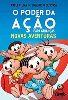 Livro o Poder da Ação para Crianças: Novas Aventuras Autor Vieira, Paulo e Mauricio de Sousa (2020) [usado]