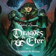 Livro Caçadores de Bruxas - Dragões de Éter Vol.1 Autor Draccon, Raphael (2020) [usado]
