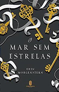 Livro o Mar sem Estrelas Autor Morgenstern, Erin (2021) [seminovo]
