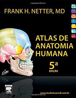 Livro Atlas de Anatomia Humana Autor Netter, Frank H. (2011) [usado]