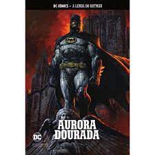 Gibi Dc Comics - a Lenda do Batman Nº4 Autor Aurora Dourada [usado]