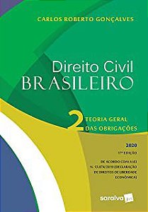Livro Direito Civil Brasileiro- 2 Teoria Geral das Obrigações Autor Gonçalves, Carlos Roberto (2020) [usado]