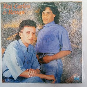 Disco de Vinil Rui Carlos e Renan 1990 Interprete Rui Carlos e Renan (1990) [usado]