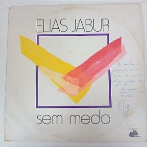 Disco de Vinil Elias Jabur - sem Medo Interprete Elias Jabur (1985) [usado]
