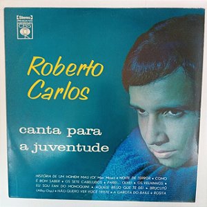 Disco de Vinil Roberto Carlos Canta para a Juventude Interprete Roberto Carlos (1974) [usado]