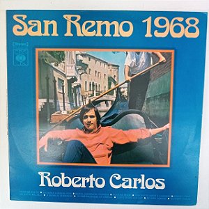 Disco de Vinil Roberto Carlos - San Remo 1968 Interprete Roberto Carlos (1968) [usado]