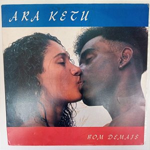 Disco de Vinil Ara Ketu - Bom Demais Interprete Ara Ketu (1994) [usado]