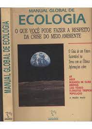 Livro Manual Global de Ecologia: o que Você Pode Fazer a Respeito da Crise do Meio Ambiente Autor Corson, Walter (editor) (1996) [usado]