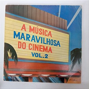 Disco de Vinil a Música Maravilhosa do Cinema Vol.2 Interprete Varios (1978) [usado]