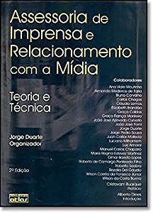 Livro Assessoria de Imprensa e Relacionamento com a Mídia: Teoria e Técnica Autor Duarte, Jorge (2009) [usado]