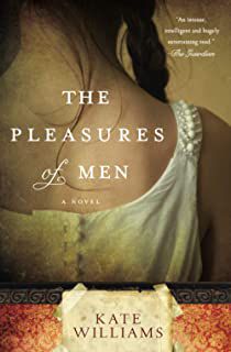 Livro The Pleasures Of Men Autor Williams, Kate (2012) [usado]