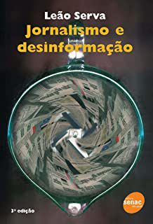 Livro Jornalismo e Desinformação Autor Serva, Leão (2001) [usado]