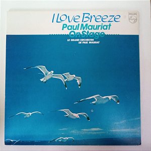 Disco de Vinil Paul Mauriat - I Love Breeze Interprete Paul Mauriat e Orquestra (1983) [usado]