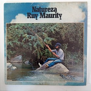Disco de Vinil Ruy Maurity - Natureza Interprete Ruy Maurity (1976) [usado]