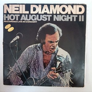 Disco de Vinil Neil Diamond - Hot August Night 2- Album com Dois Lp Interprete Neil Diamond (1987) [usado]